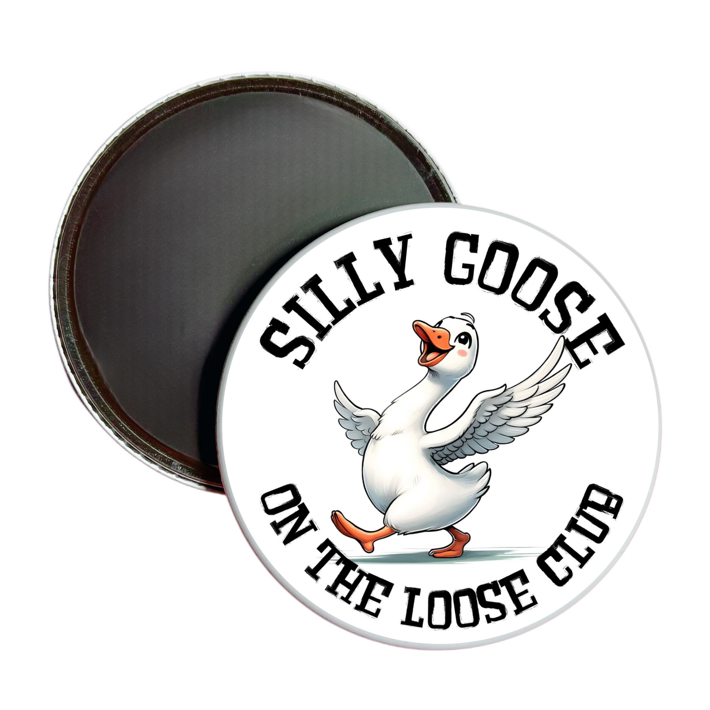 Silly Goose On The Loose Jumbo Magnet