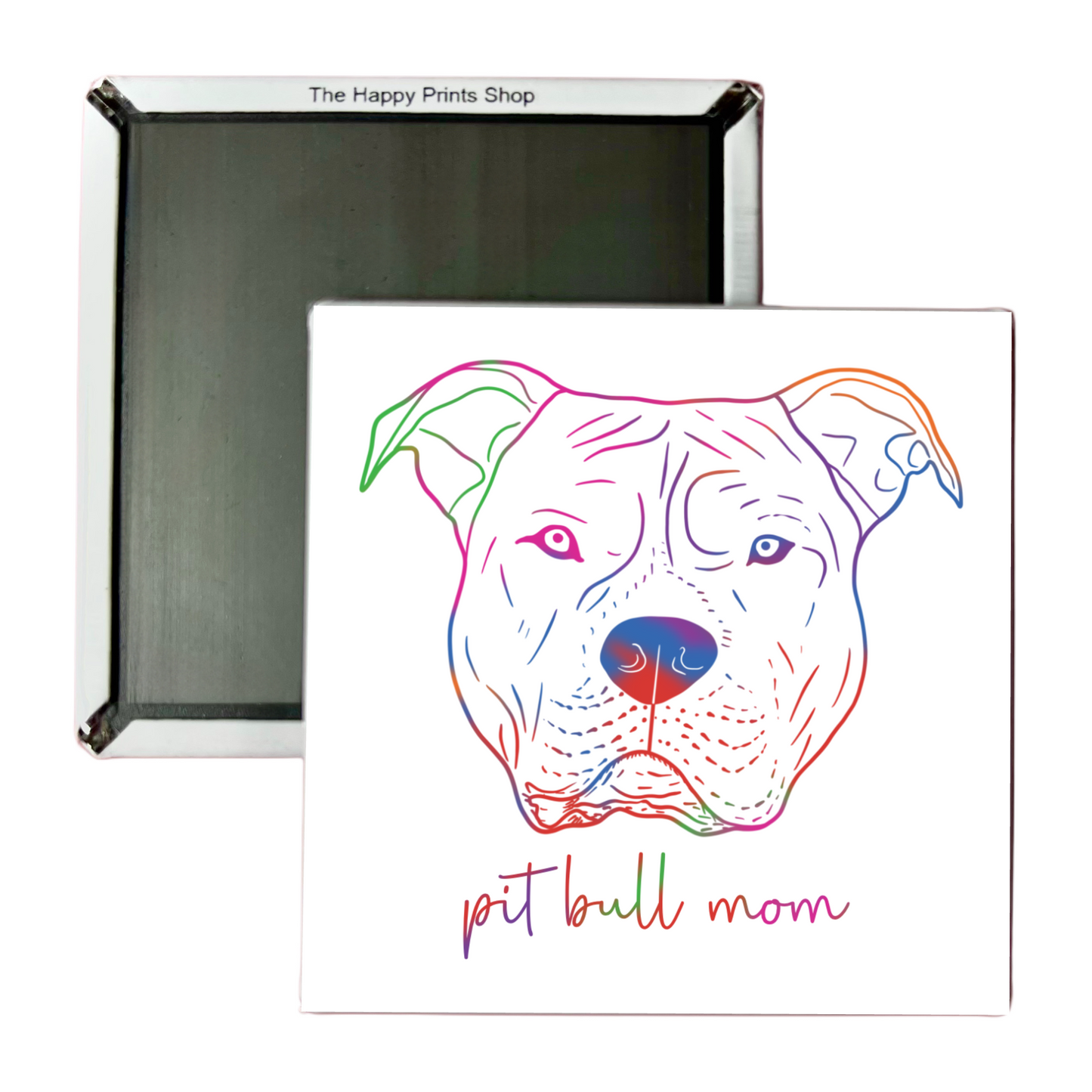 PIT BULL MOM 2X2 MAGNET