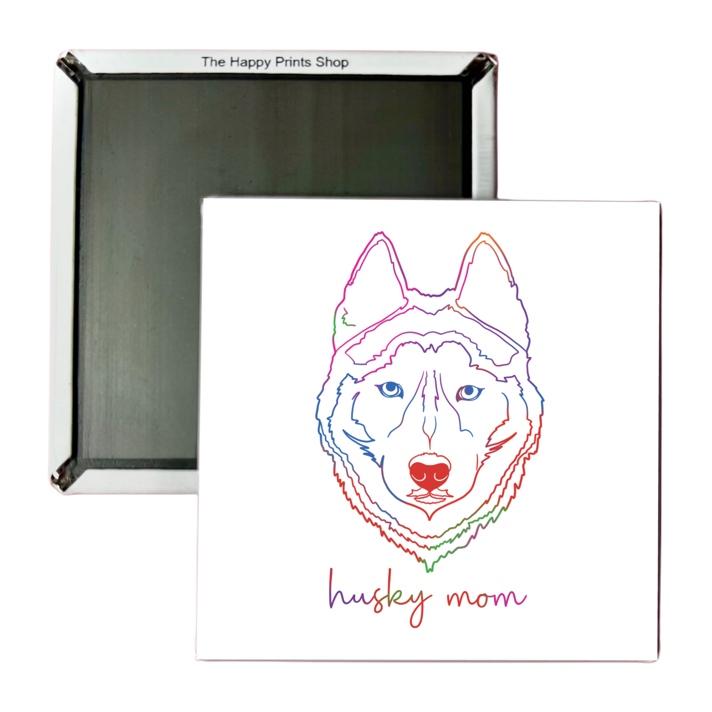 HUSKY MOM 2X2 MAGNET