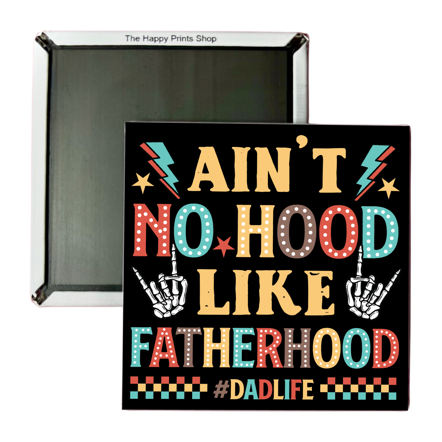 FATHERHOOD 2X2 MAGNET