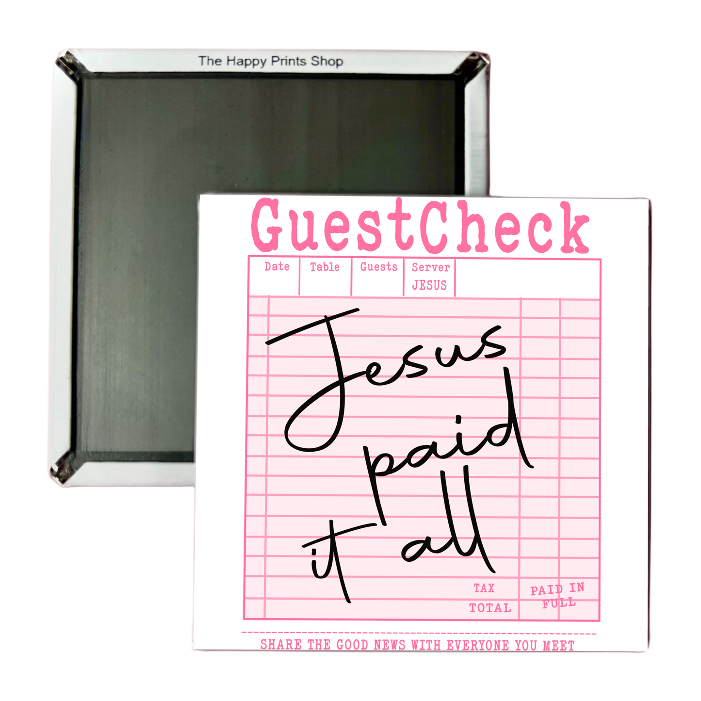 JESUS PAID IT ALL 2X2 MAGNET