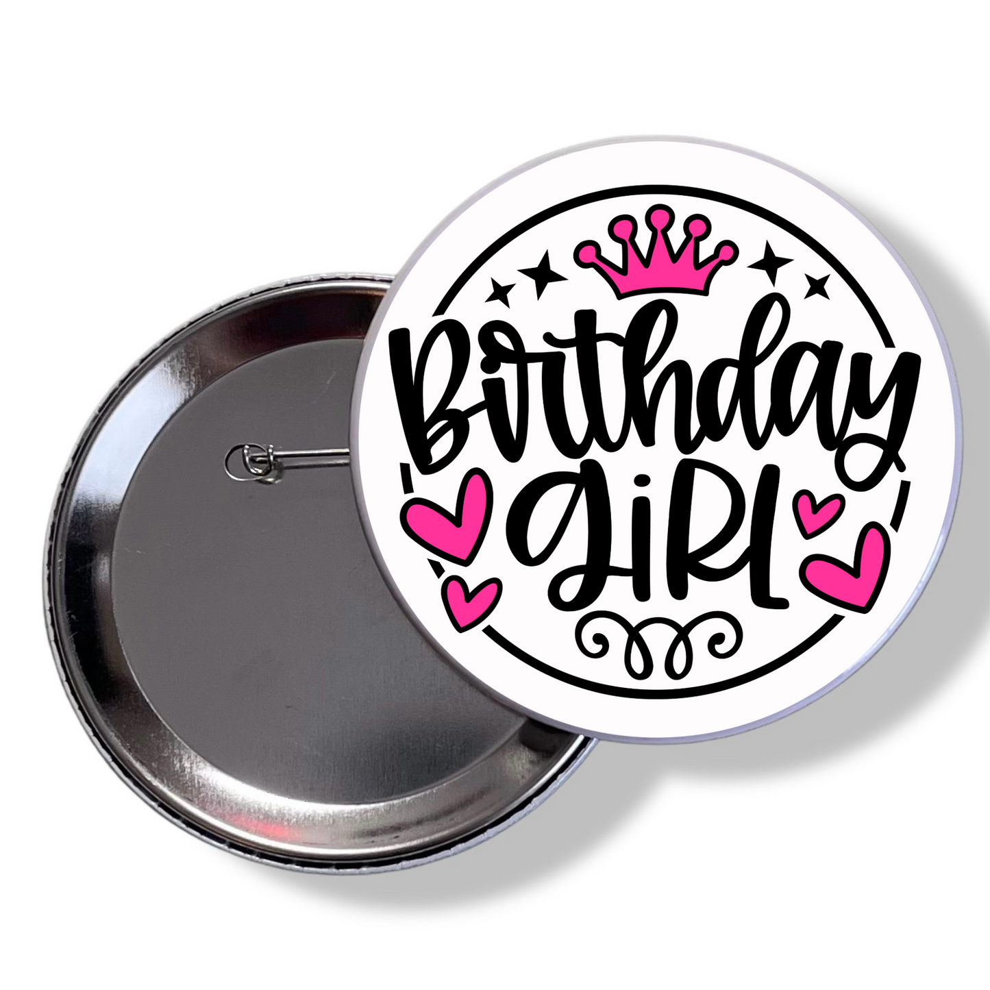 BIRTHDAY GIRL PIN BACK BUTTON