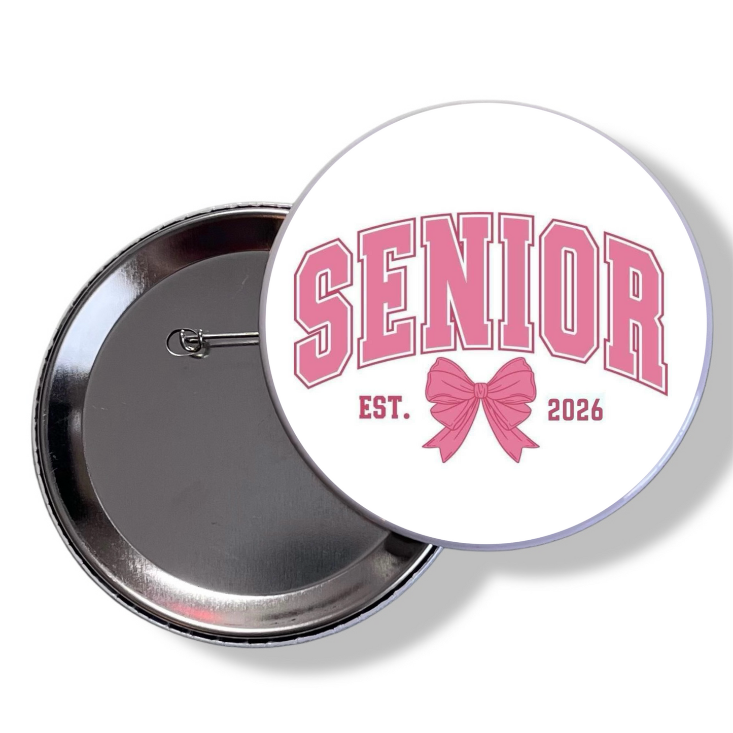 SENIOR EST 2026 PIN BACK BUTTON
