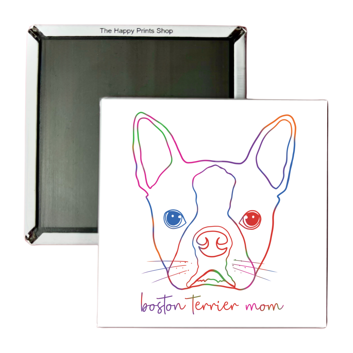 BOSTON TERRIER MOM 2X2 MAGNET