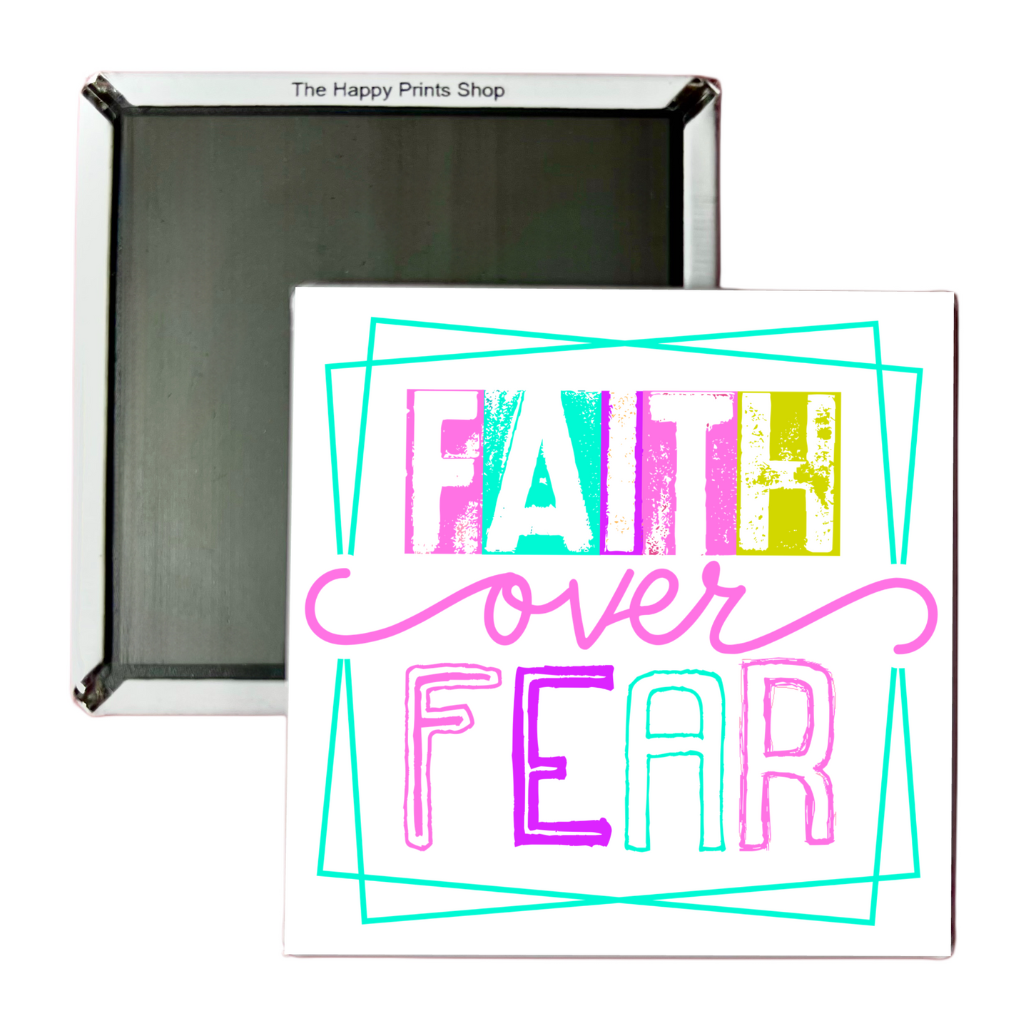 FAITH OVER FEAR 2X2 MAGNETS