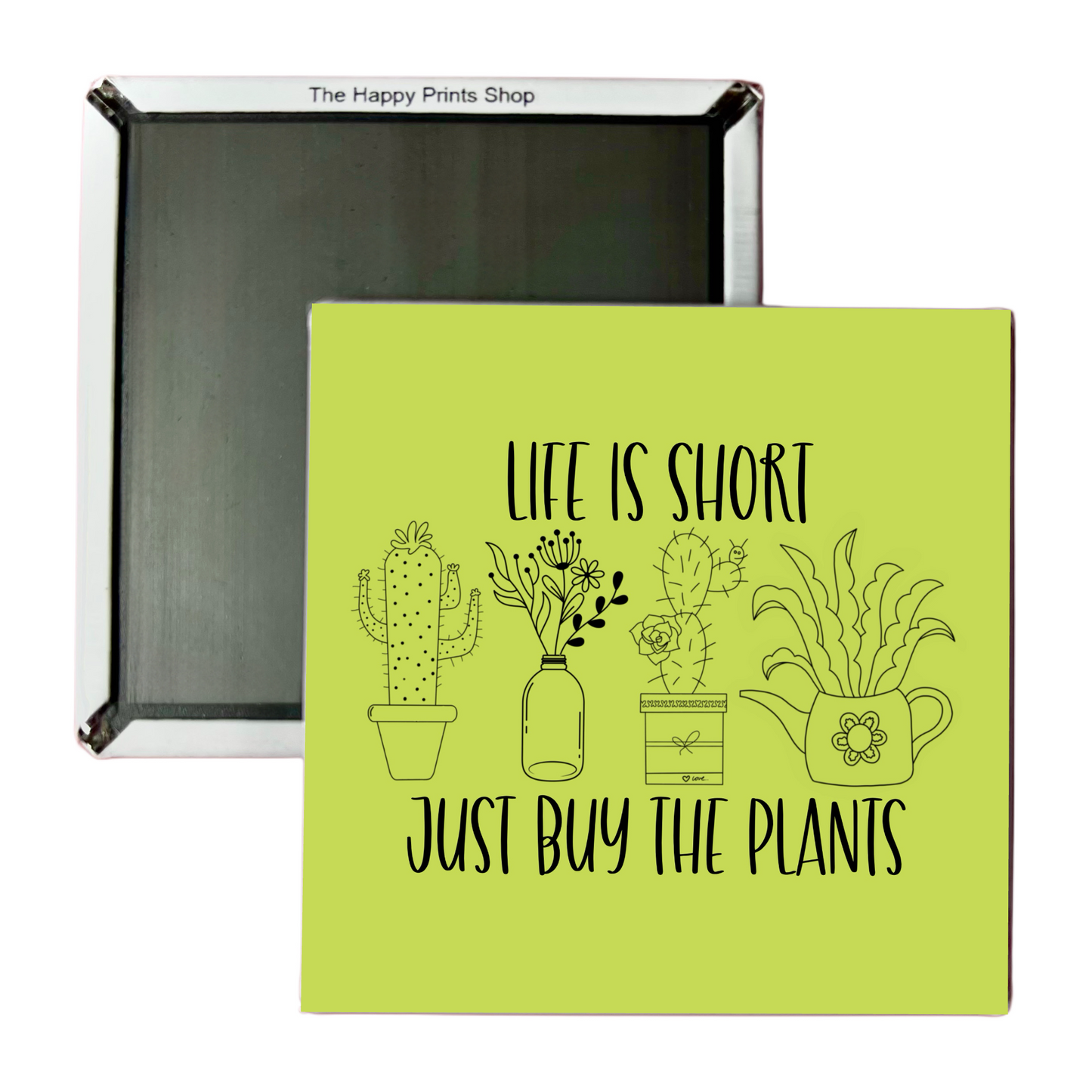 BUY THE PLANTS 2X2 MAGNET