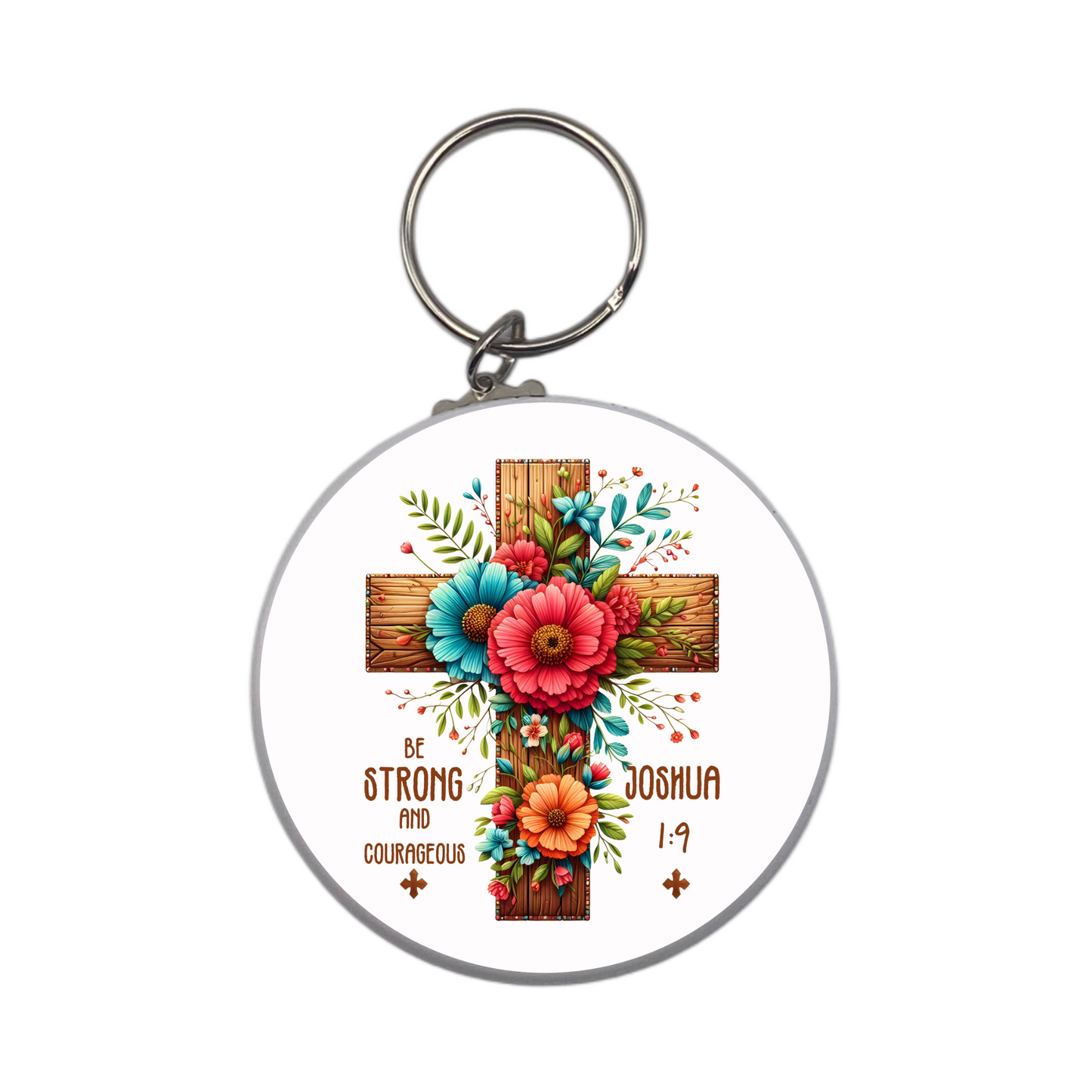 BE STRONG AND COURAGEOUS KEYCHAIN