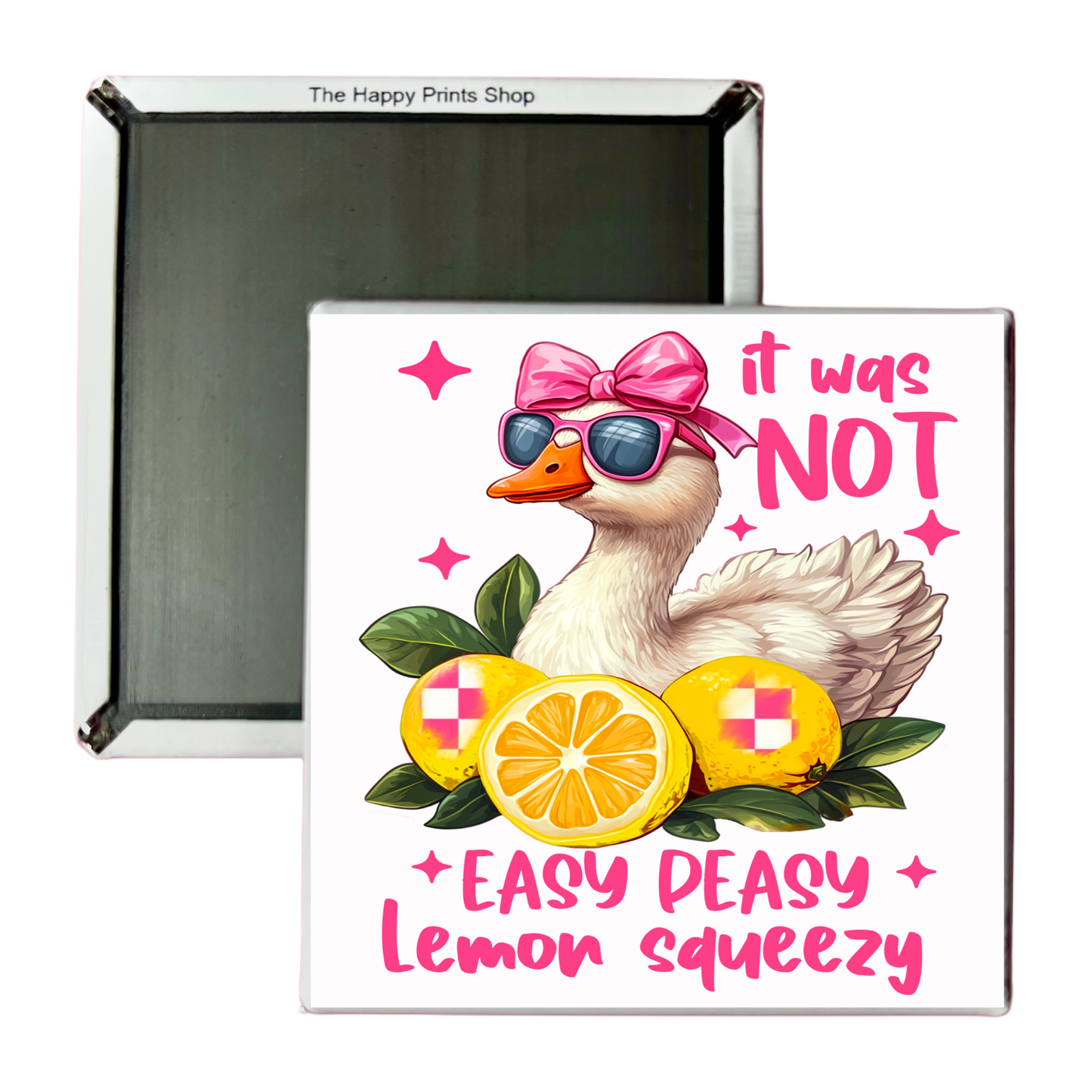 NOT EASY PEASY 2X2 MAGNET