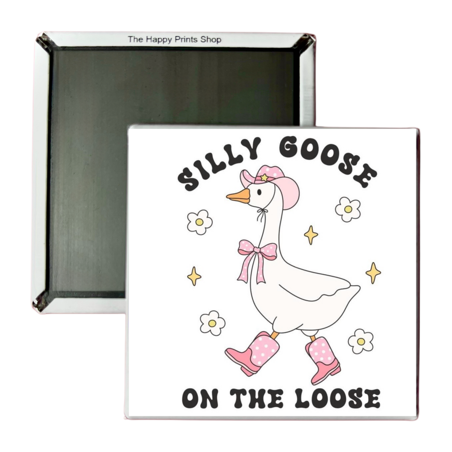 SILLY GOOSE MAGNET