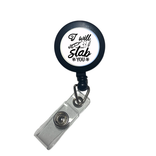 I WILL STAB YOU BADGE REEL