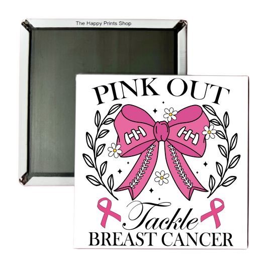 PINK OUT 2X2 MAGNET