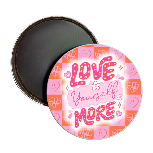 Love Yourself More Jumbo Magnet