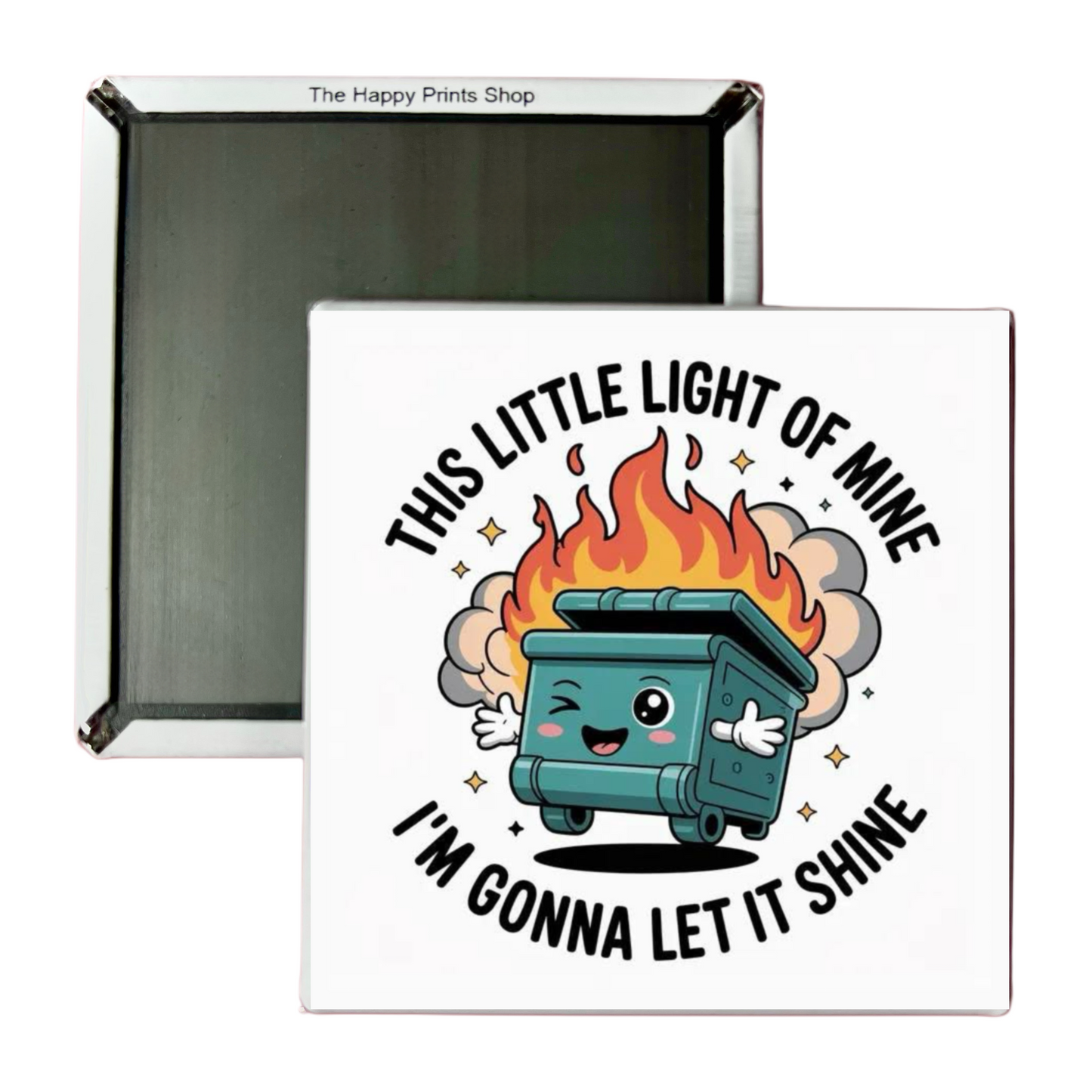 GONNA LET IT SHINE MAGNET
